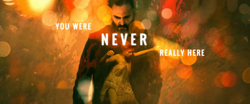 you were never really here